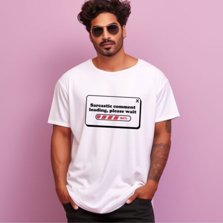 Men's Sarcastic Comment Loading Graphics Printed Oversized T-Shirt