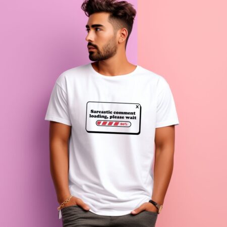 Men's Sarcastic Comment Loading Graphics Printed T-Shirt
