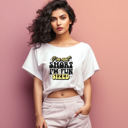 Women's I'm Not Short I'm Fun Graphics Printed Oversized T-Shirt