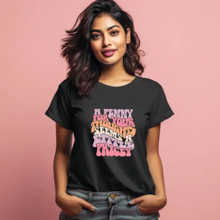 Women's A Penny For Your Thought Graphics Printed T-Shirt