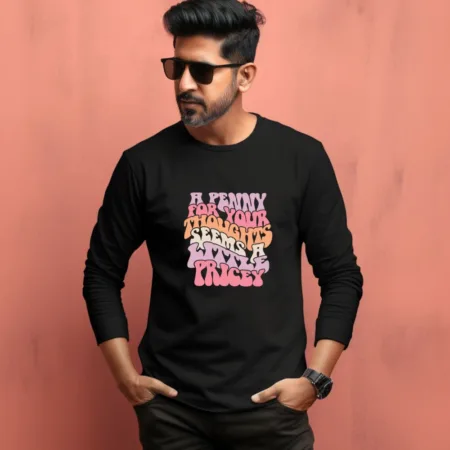 Men's A Penny For Your Thought Graphics Printed Full Sleeve T Shirt