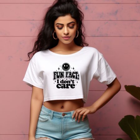 Women's Fun Fact I Don't Care Graphics Printed Crop Tops