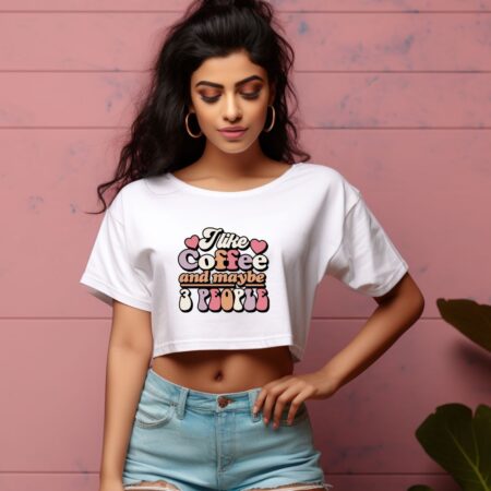 Women's I Like Coffee And Maybe 3 People Graphics Printed Crop Tops
