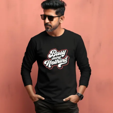 Men's Busy Doing Nothing Graphics Printed Full Sleeve T Shirt