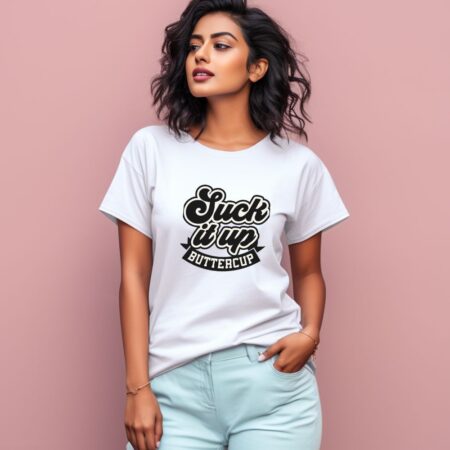 Women's Suck It Up Buttercup Graphics Printed T-Shirt