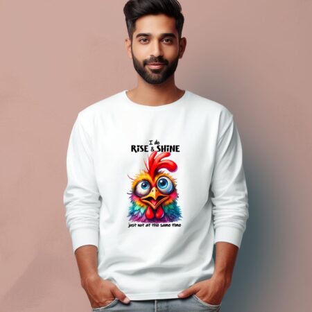 Men's I Do Rise And Shine Graphics Printed Full Sleeve T Shirt