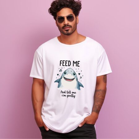 Men's Feed Me And Tell Me I'm Pretty Graphics Printed Oversized T-Shirt