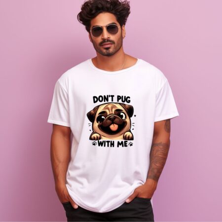 Men's Don't Pug With Me Graphics Printed Oversized T-Shirt
