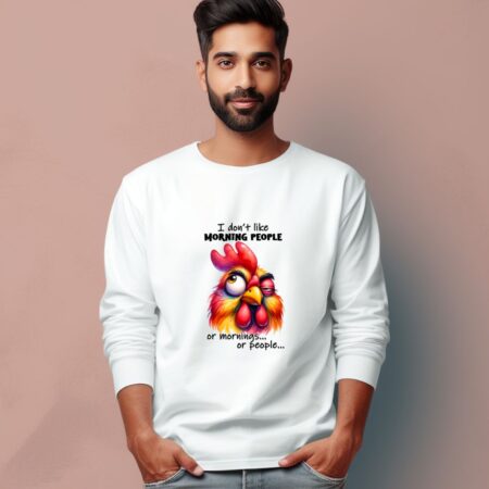 Men's I Don't Like Morning People Graphics Printed Full Sleeve T Shirt