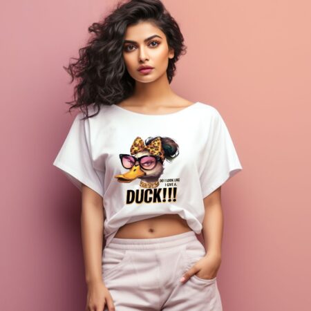 Women's Do You Look Like A Give A Duck Graphics Printed Oversized T-Shirt