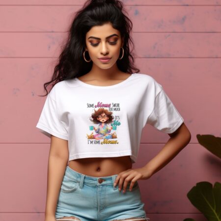 Women's Some Moms Swear Too Much Graphics Printed Crop Tops