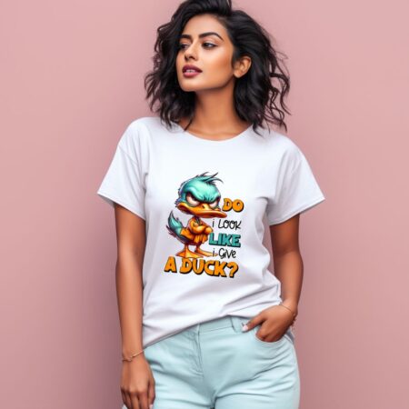Women's Do I Look Like I Give A Duck Graphics Printed T-Shirt